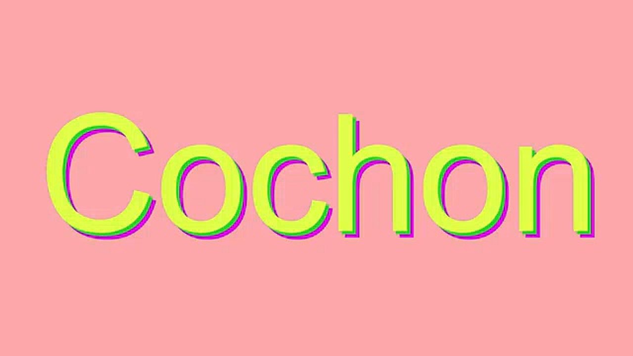 How to Pronounce Cochon