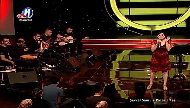 04 şevval sam ben seni sevdiğimi dünyalara bildirdim 16.05.2011 şevval sam ile pazar ertesi