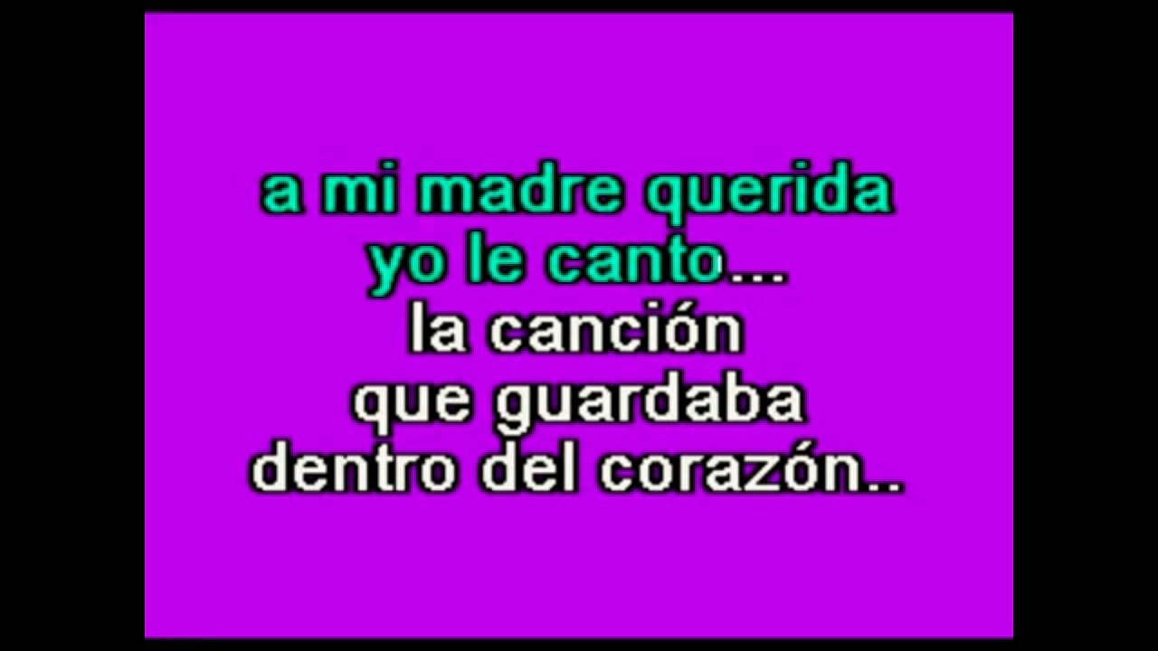 Karaoke - canto a la madre - Pedro Fernandez