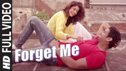 Forget Me (Full Video) Meet | New Punjabi Song 2014 HD