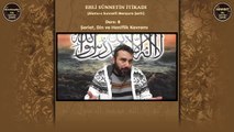 Ehli Sünnetin İtikadı 8.Ders: Şeriat,din ve Haniflik Kavramları