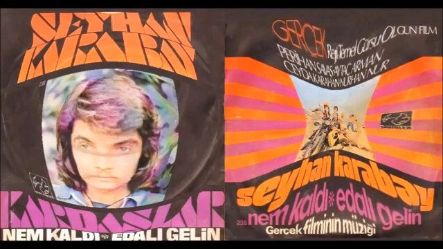 Seyhan Karabay ve Kardaşlar - Nem Kaldı & Edalı Gelin (1974-45'Lik)