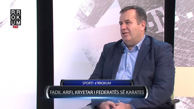 *ME AGIM KASAPOLLIN* - FADIL ARIFI, KRYETAR I FEDERATES SE KARATES