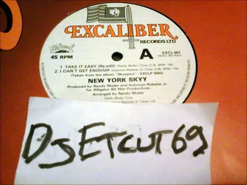 NEW YORK SKYY -TAKE IT EASY(RE-EDIT)(RIP ETCUT)EXCALIBER REC 80