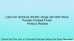 Cast Iron Bahama Shutter Hinge Set With Black Powder-Coated Finish Review