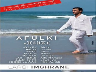 Groupe Imghrane 2012 - Afulki - Piste 1