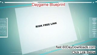 Review for Daygame Blueprint (2014 Program Review Video)