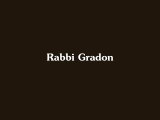 Rabbi Gradon | Rabbi Baruch | Gradon | LA