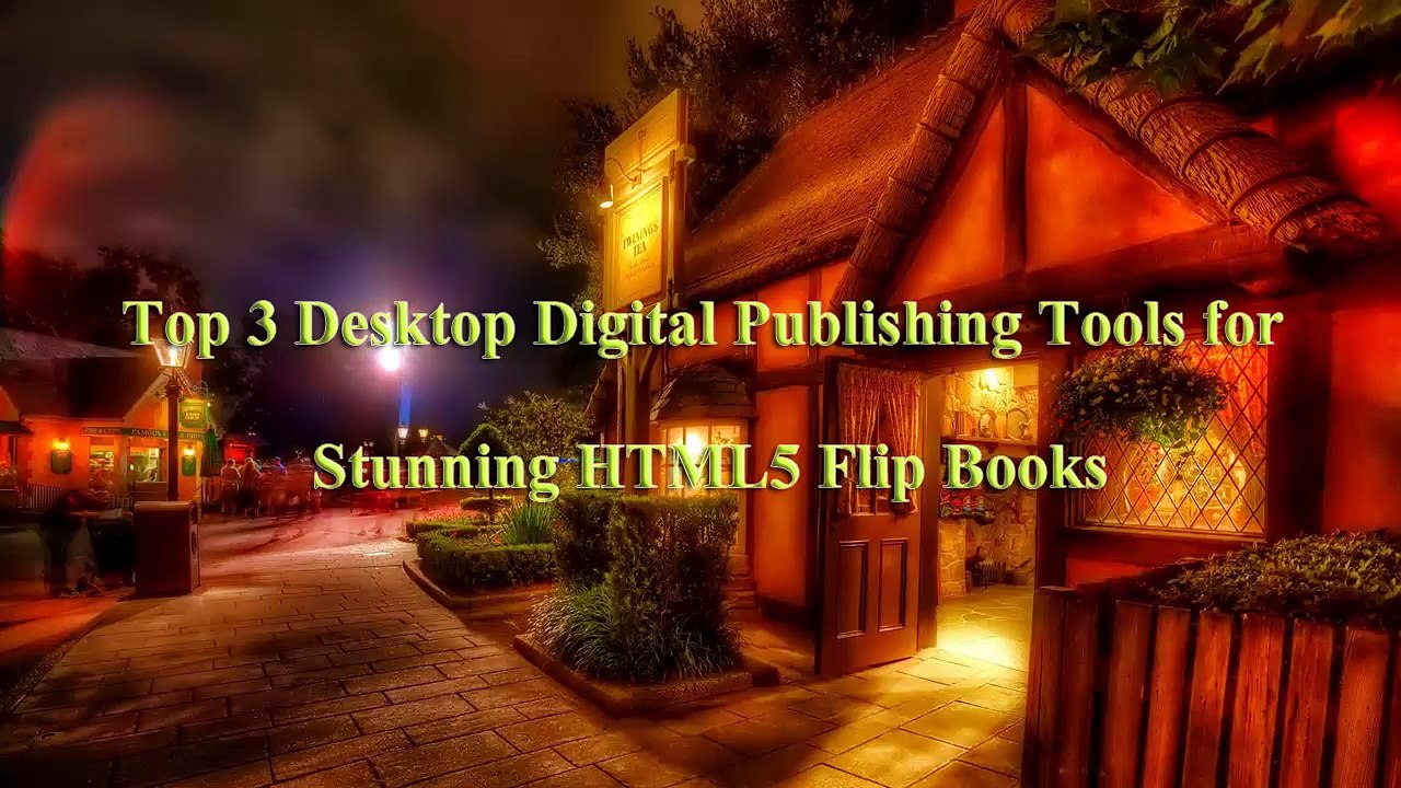 3 Popular Desktop Page Flipping Publishing Applications You Should Know