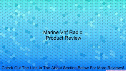 Marine Vhf Radio Review