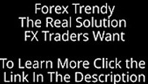 Forex Trendy - The Real Solution FX Traders Want Scam + amazing bonus