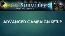 Advanced Magic Submitter Campaign Setup