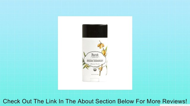 Organic Deodorant - Almond Vanilla - 2.2 oz. Review