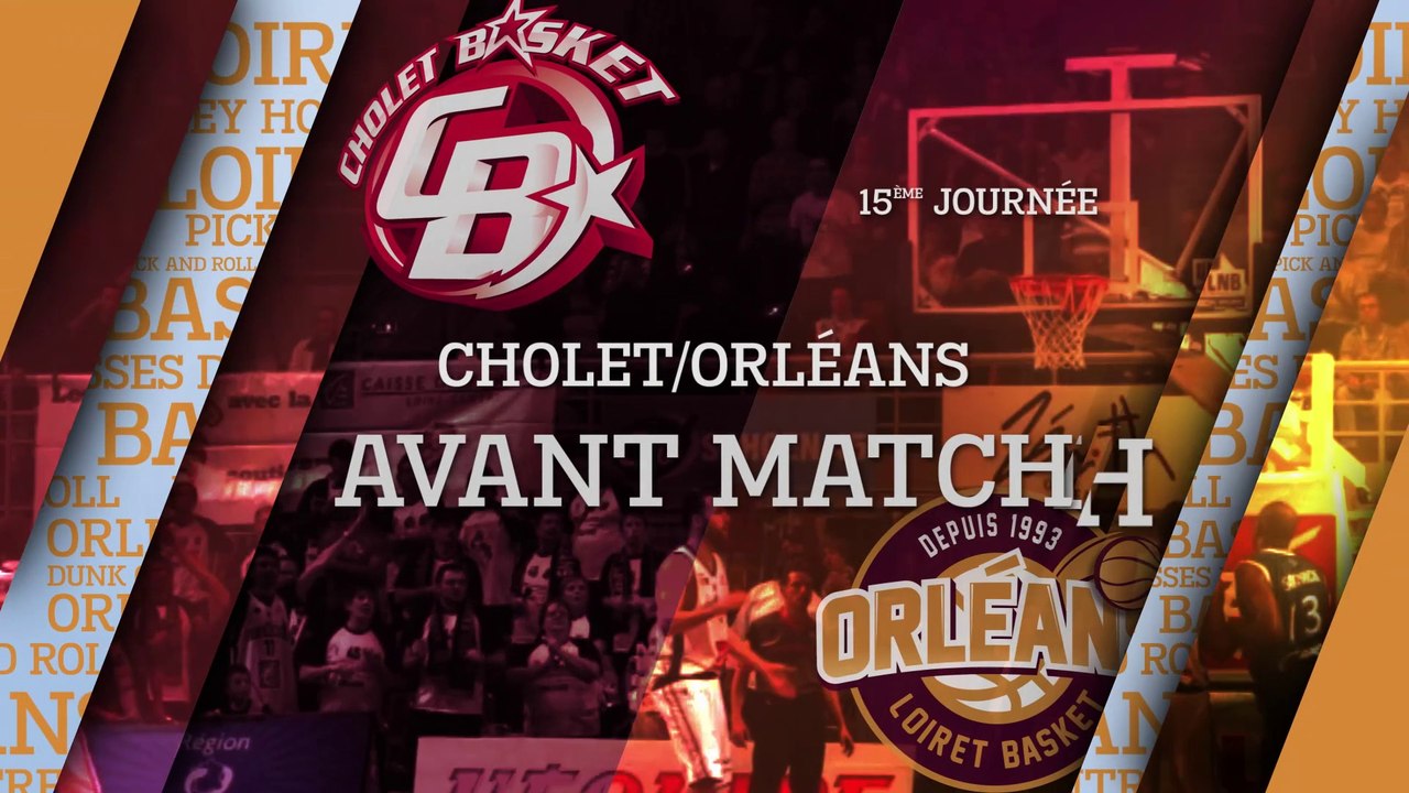 Avant-Match - J15 - Orléans se déplace à Cholet