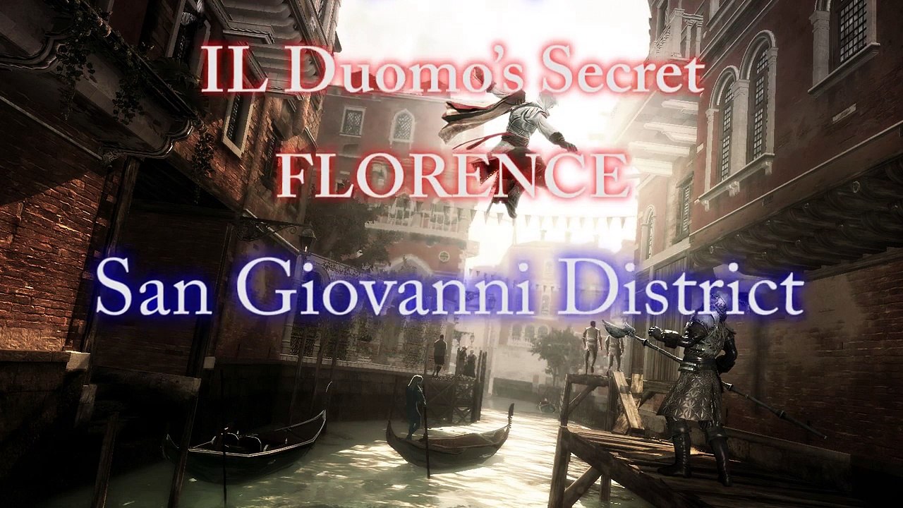 Assassin’s Creed II: [Extra Part 58] Assassin’s Tomb (2 of 6): IL Duomo’s Secret