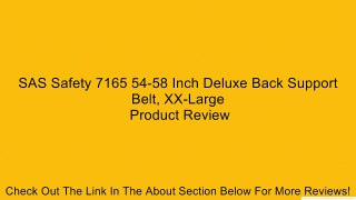 SAS Safety 7165 54-58 Inch Deluxe Back Support Belt, XX-Large Review