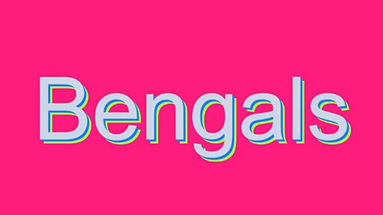 How to Pronounce Bengals