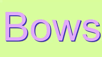 Master the Correct Pronunciation of 'Bows' 🎶