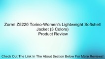 Zorrel Z5220 Torino-Women's Lightweight Softshell Jacket (3 Colors) Review