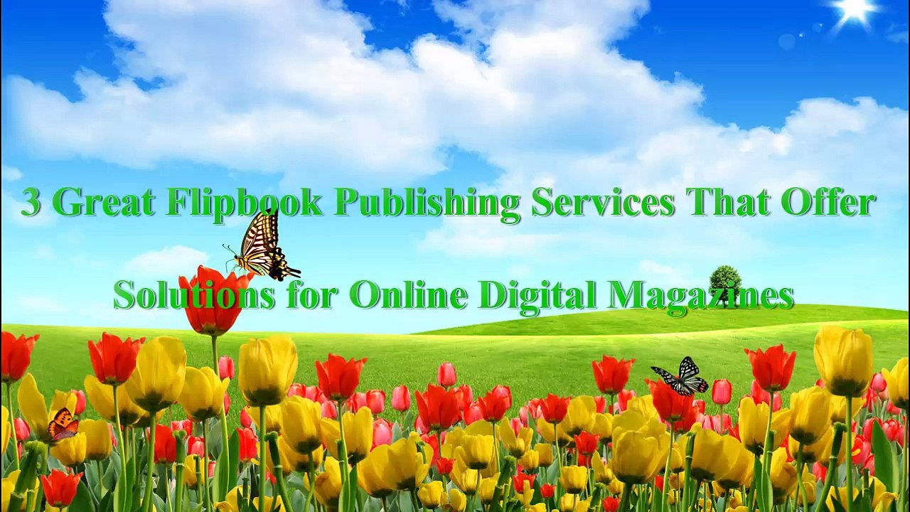 Top Online Magazine Solutions – 3 Online Publishing Platforms