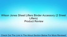 Wilson Jones Sheet Lifters Binder Accessory (2 Sheet Lifters) Review