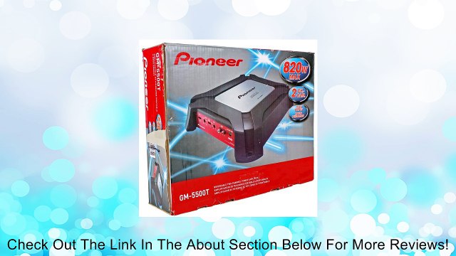 Pioneer GM-5500T 820 Watt 2-Channel Class A/B Power Amplifier With MOSFET Power and Hi-Volt Input Level Control Review