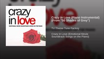 Crazy in Love (Piano Instrumental) (From 