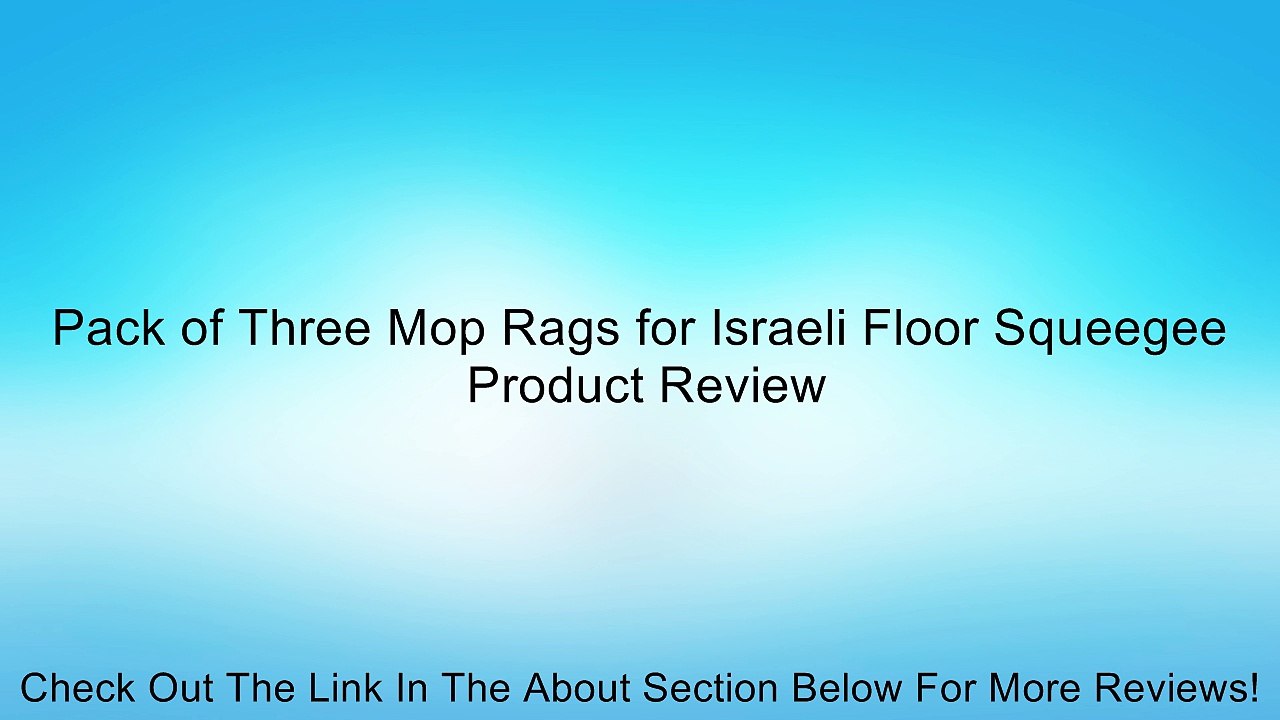 Pack of Three Mop Rags for Israeli Floor Squeegee Review