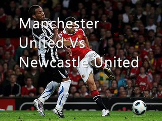 live Man United vs Newcastle telecast here