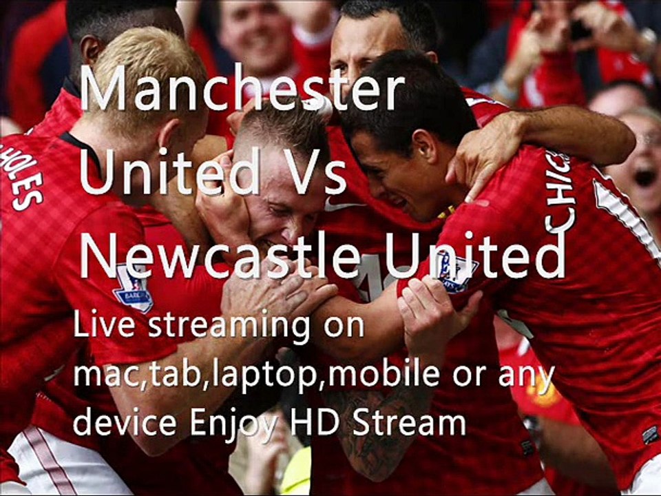 Man United vs Newcastle full stream
