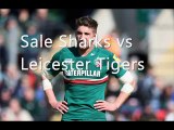 rugby Rugby Sharks vs Leicester Tigers live online