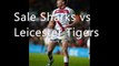 Rugby Sharks vs Leicester Tigers Online Stream