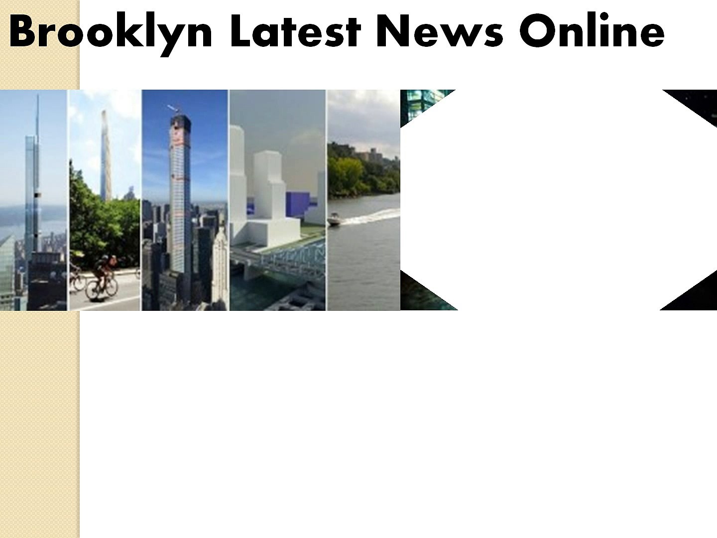 Brooklyn Latest News Online