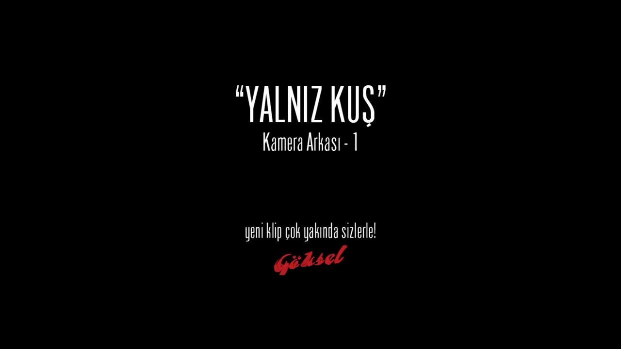 Göksel - Yalnız Kuş Backstage
