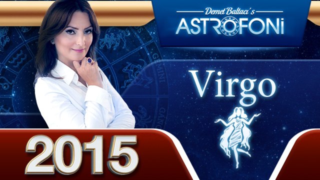 Astrology forecasts for Virgo in 2015