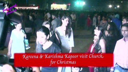 Kareena & Karishma Kapoor visit Church  for Christmas