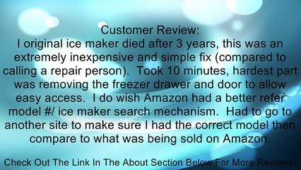 Whirlpool Part Number W10469286: ICEMAKER Review