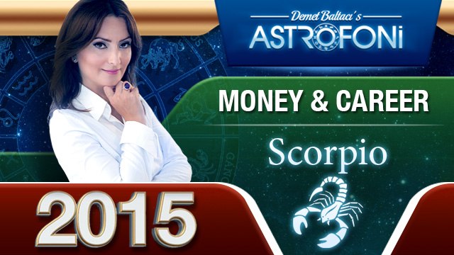Astrology forecasts for Scorpio in 2015. Videos on Business & Money & Career