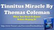 Tinnitus Miracle By Thomas Coleman And Tinnitus Miracle Testimonials