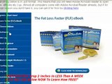 A Real Inside Look At The Fat Loss Factor 2014   MUST SEE REAL INSIDE LOOK OF THE ACTUAL FLF PROGRAM
