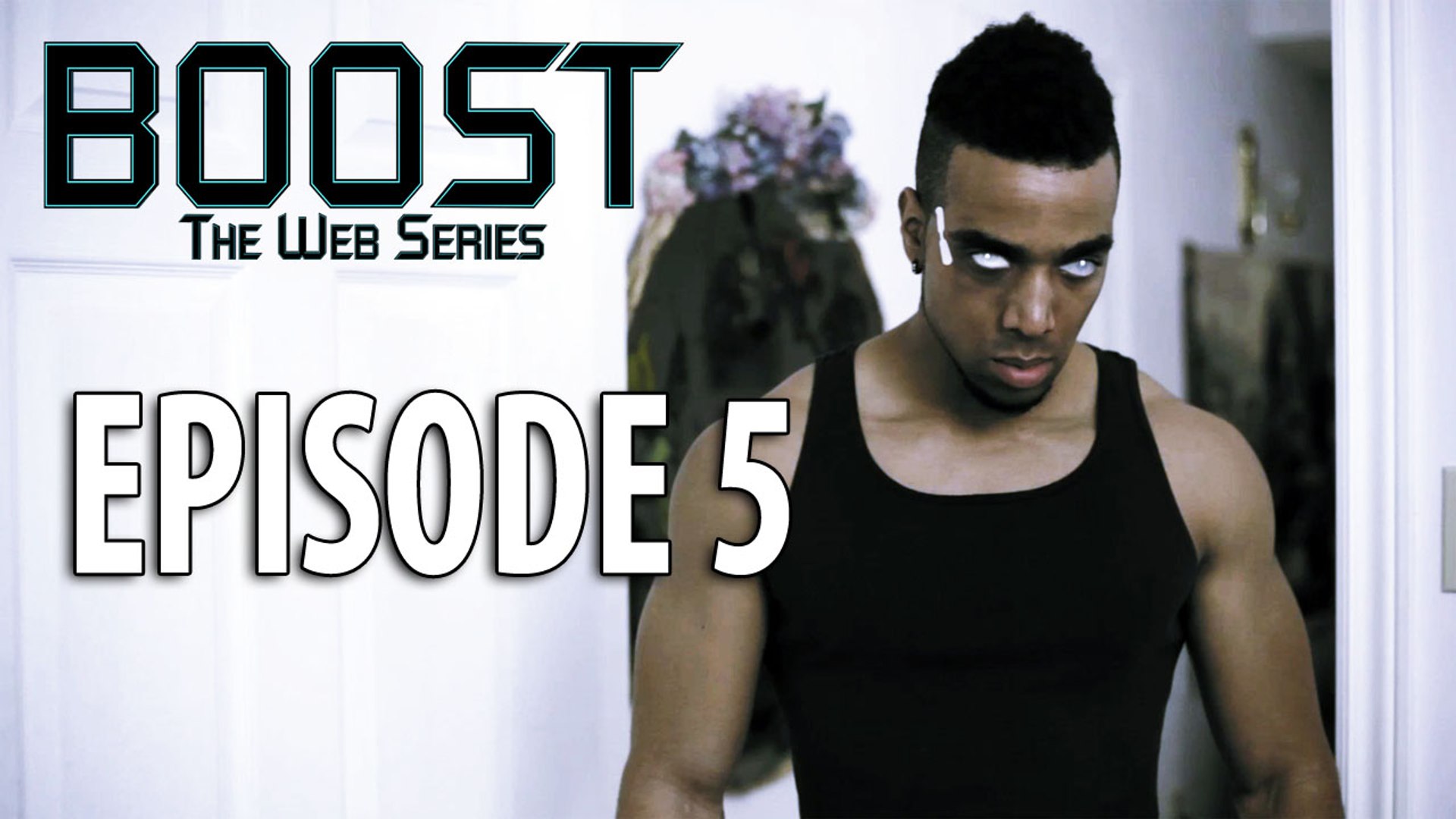 ⁣Boost: The Web Series - Episode 4