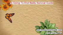 Its Going To End Badly Survival Guide Review - Its Going To End Badly Survival Guide Review