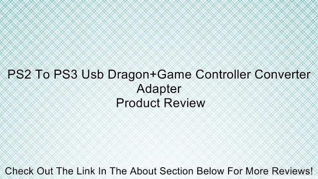 PS2 To PS3 Usb Dragon+Game Controller Converter Adapter Review