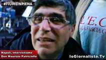 Padre Patriciello intervista a Napoli, fiumeinpiena