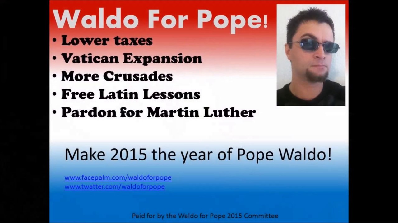 Waldo for Pope
