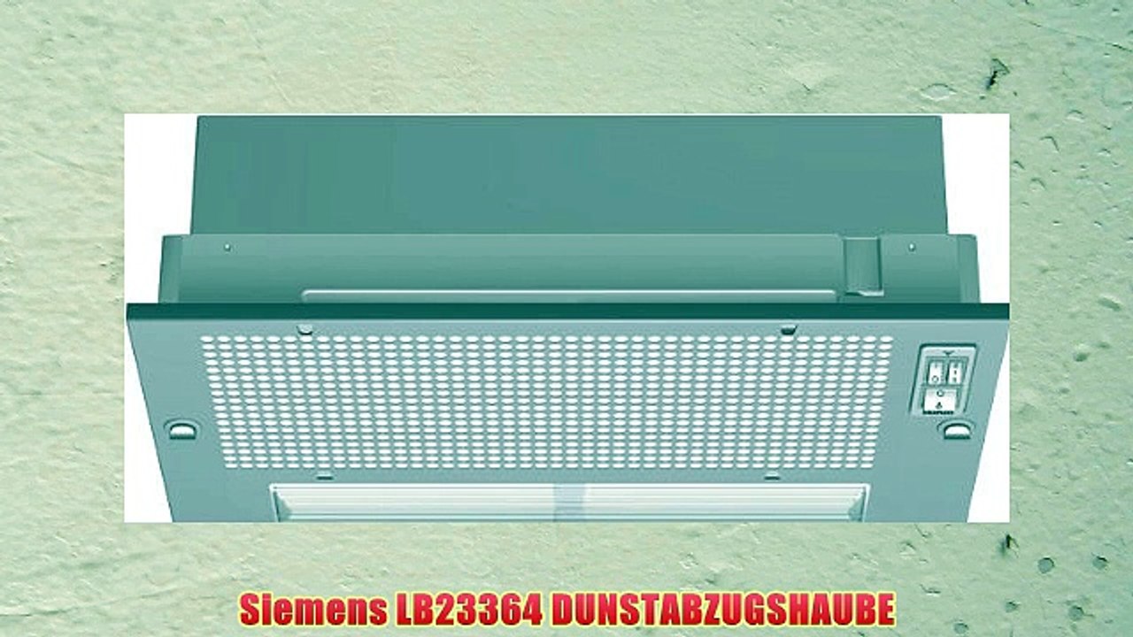 Siemens LB23364 DUNSTABZUGSHAUBE
