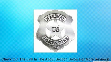 Denix Old West Replica Tombstone U.S. Marshall's Badge Review