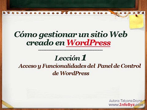Lección1 de WordPress para PrincipiantesAcceso y funcionalidades del Panel de Control de WordPress