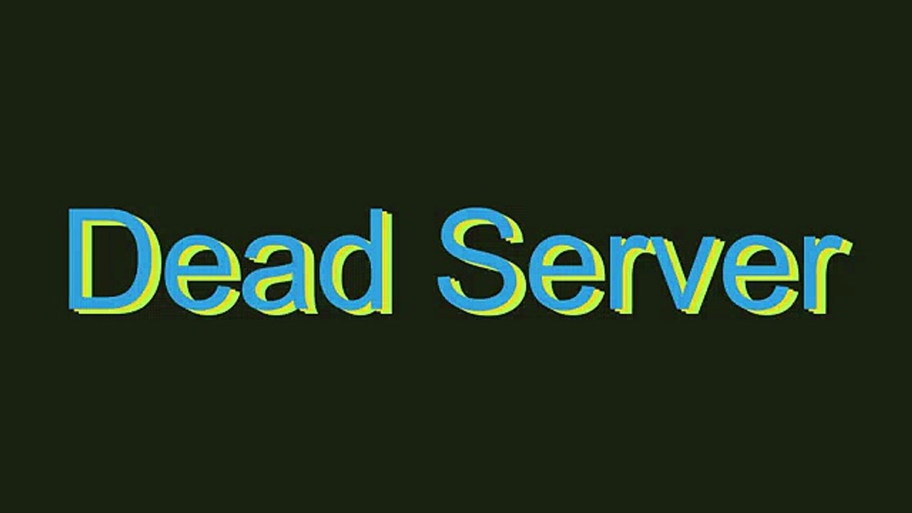 How to Pronounce Dead Server