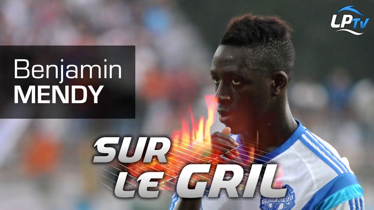 Sur le gril : Benjamin Mendy